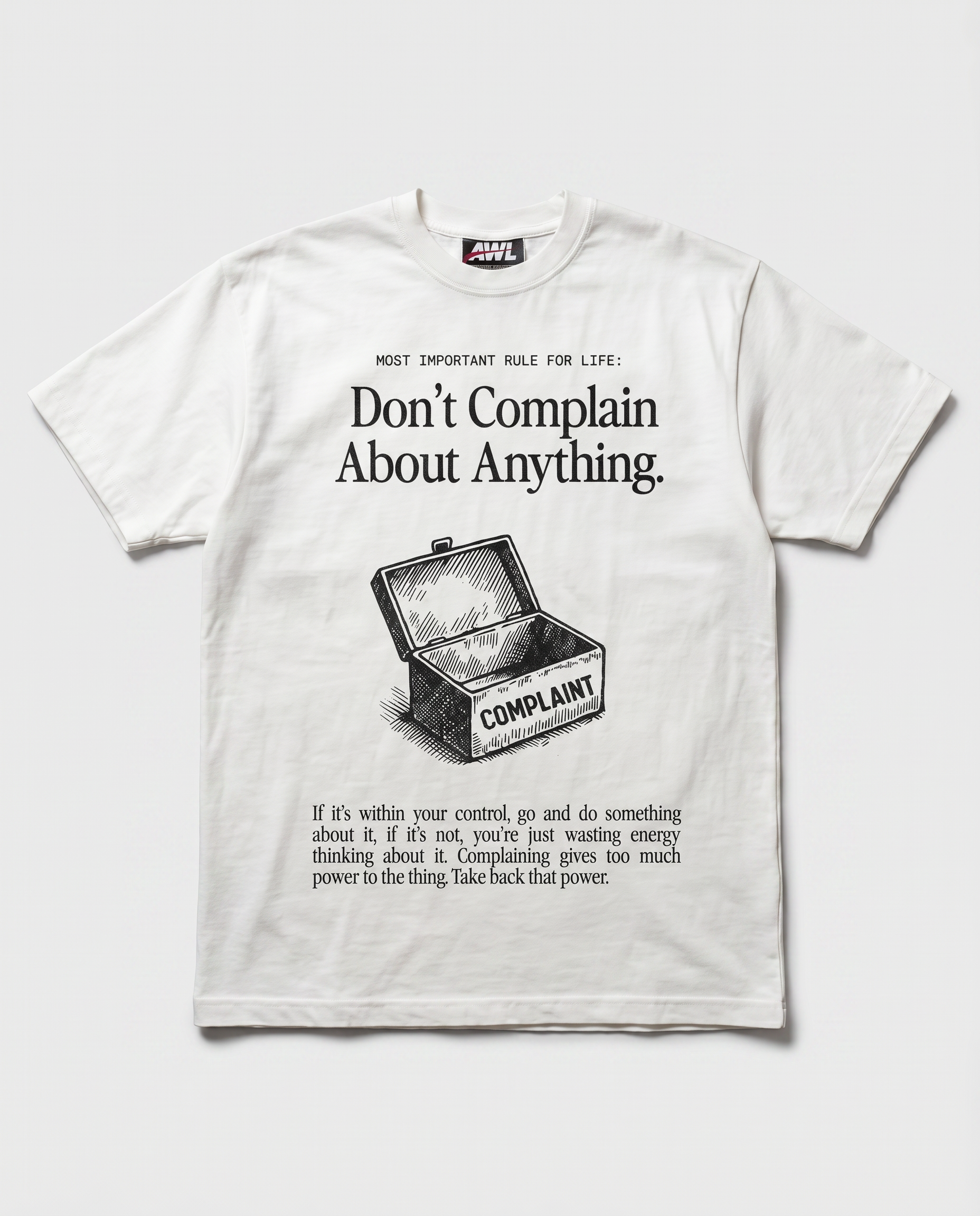 Zero Complains T-shirt