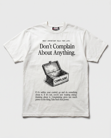 Zero Complains T-shirt